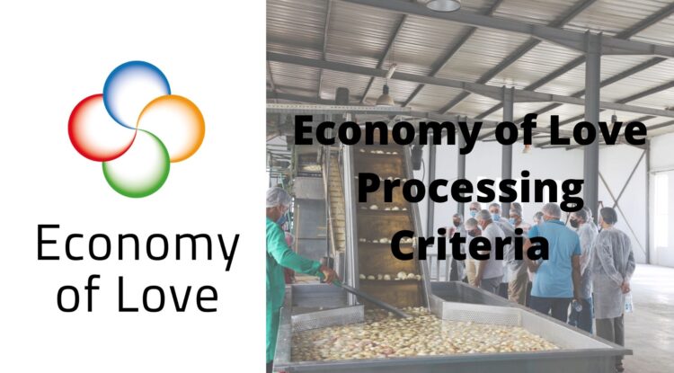 Economy of Love Processing Criteria