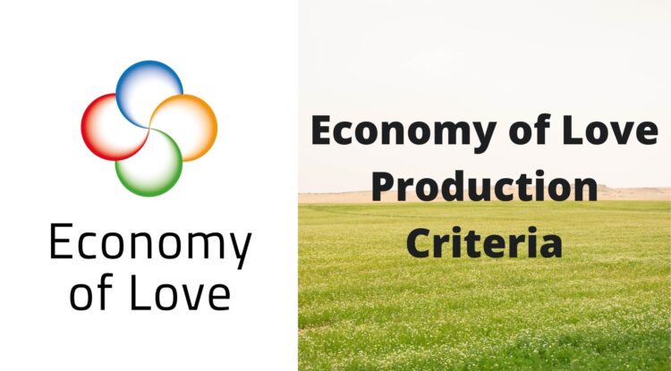 Economy of Love Production Criteria